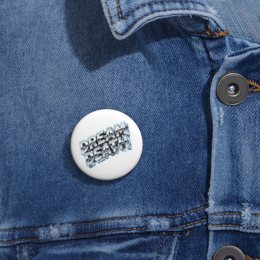 Dream Death Chrome Pin Button