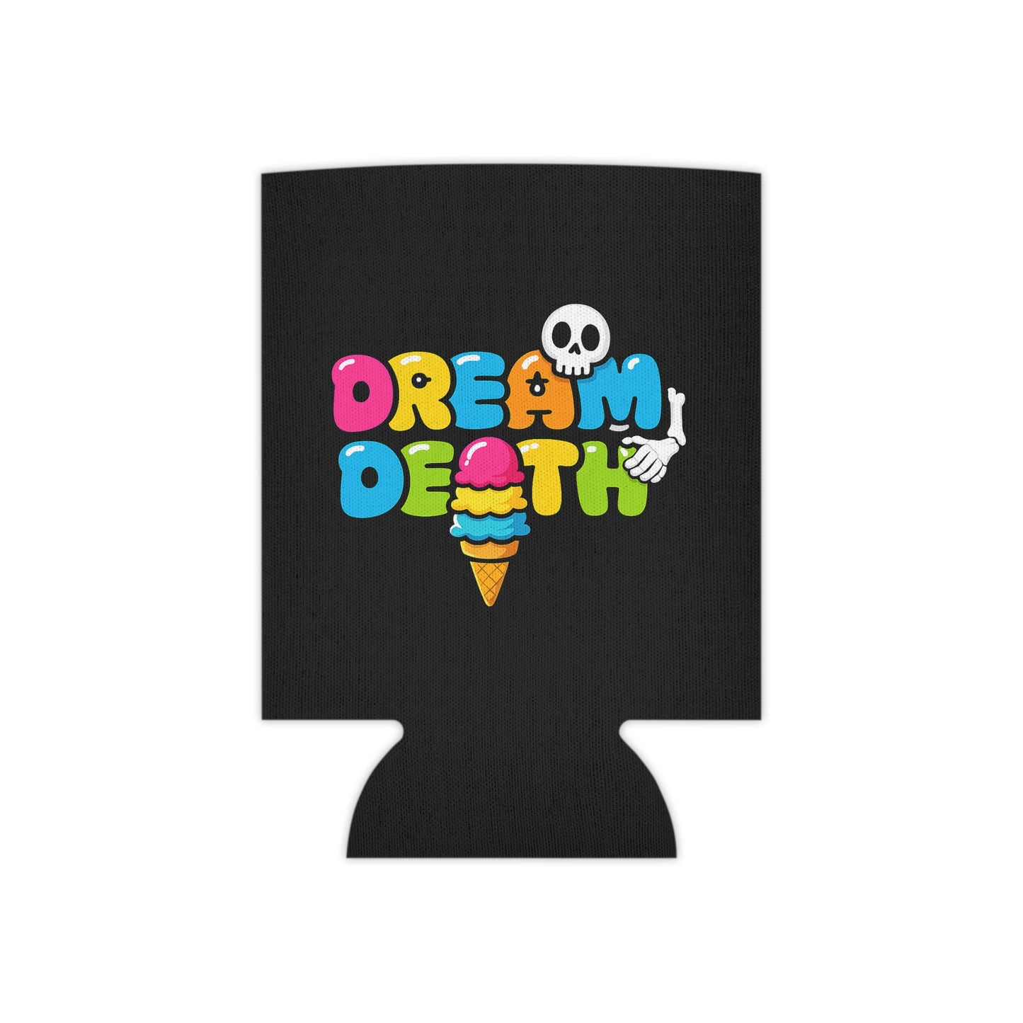 Dream Death Ice Cream Can Koozie